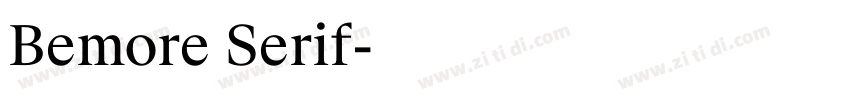 Bemore Serif字体转换